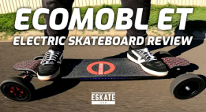ECOMOBL ET electric skateboard