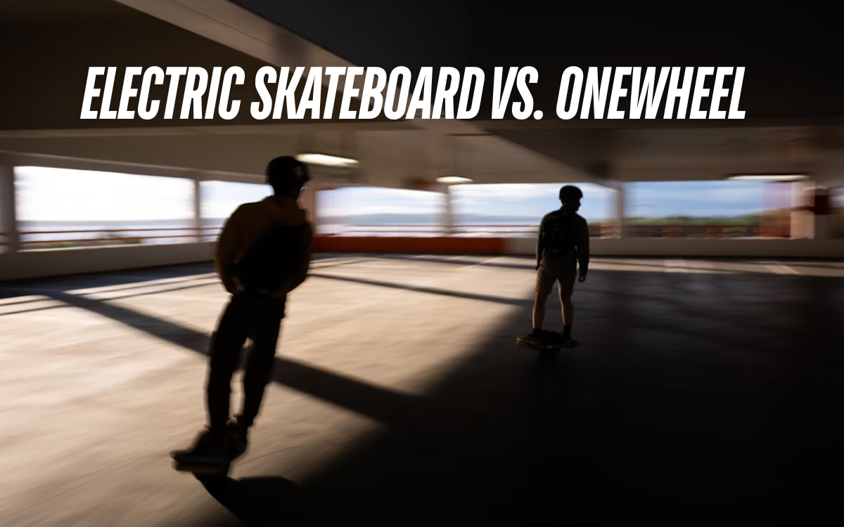 Electric Skateboard vs. Onewheel: Which Ride Gives the Ultimate Thrill?