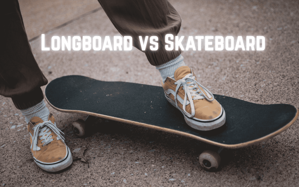 Longboard vs Skateboard: Which One Should You Choose?