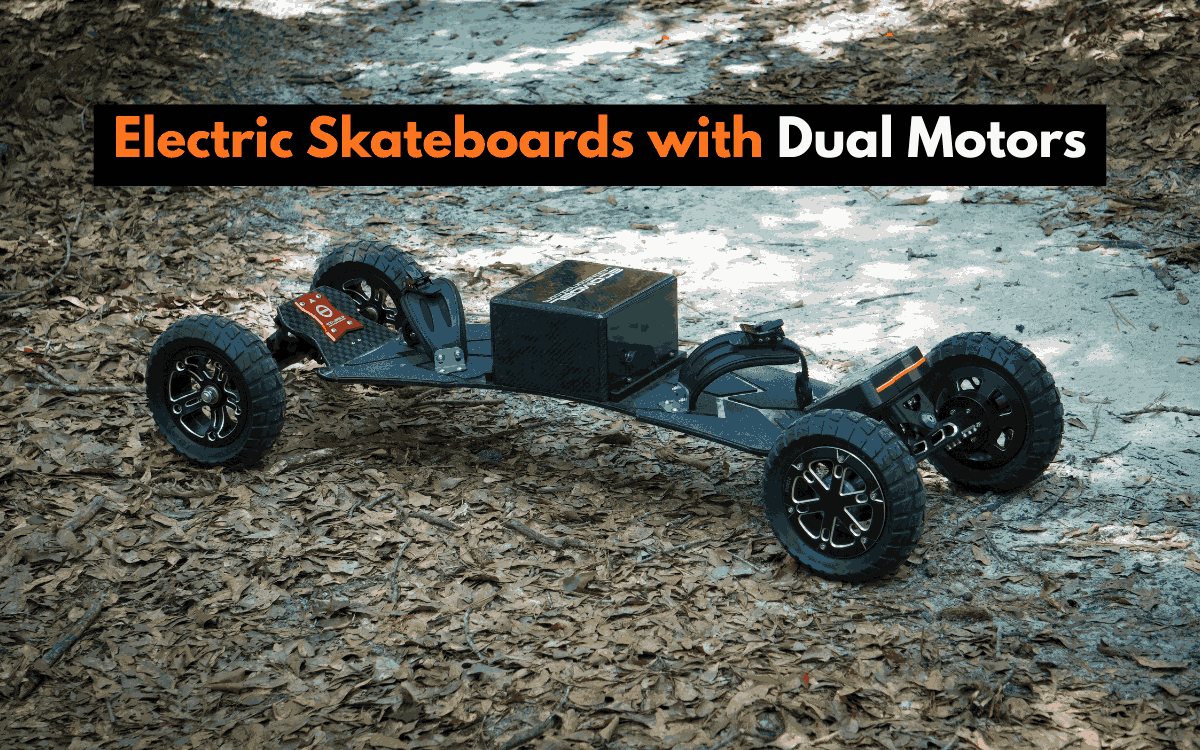 Electric Skateboards with Dual Motors: Power, Control, and Performance Explained